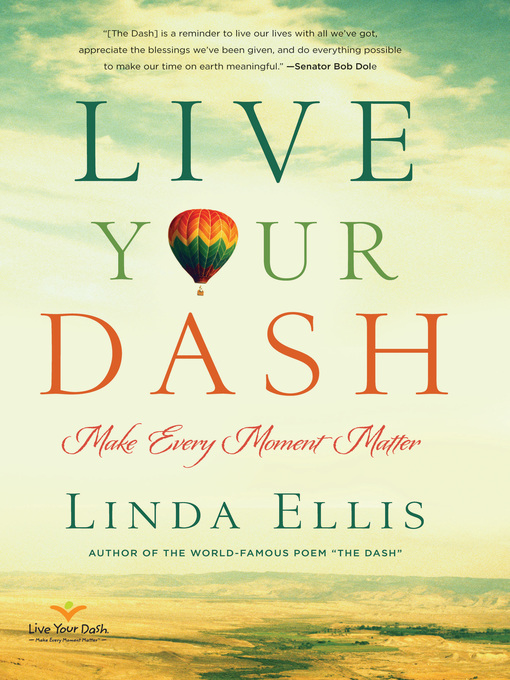 Title details for Live Your Dash by Linda Ellis - Available